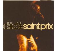 Dédé Saint.Prix - Le Meilleur En Concert