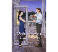 Dedicated to the One I love at 119 Chestnut Street