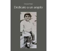 Dedicato a un angelo