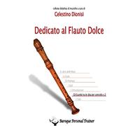 9788891148810 Dedicato al Flauto Dolce - Gli scambi tra le dita ...ntralto vol.2