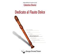 9788893328531 Dedicato al Flauto Dolce - I salti per soprano vol.1 - Celestino D