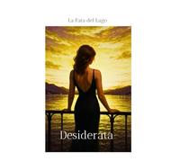 Dediderata: Anna e Titta: una doppia vita tra moda, eventi e amore in chat