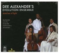 Dee Alexander'S Evolution Ensamble - Sketches Of Light
