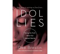 Dee Brestin IDOL LIES (Tascabile)