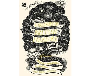 Dee Dee Chainey A Treasury of British Folklore (Copertina rigida)