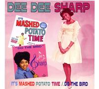 Sharp Dee Dee - It S Mashed Potato Time/Do The Bird