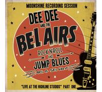 Dee Dee & The Bel Airs Moonshine Recording Session (CD)