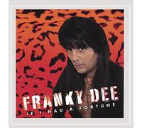 Dee Franky - If I Had a Fortune