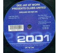 Dee Jay at Work Pres.Clubs un - Dreams never die (#zyx/two5009) / Vinyl Maxi Single [Vinyl 12'']