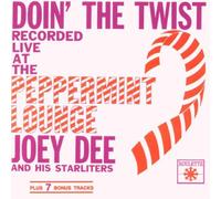 Dee,Joey & His Starliters - Doin' the Twist at the Pepperm