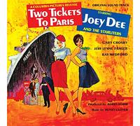 Dee, Joey & The Starliters - Two Tickets To Paris