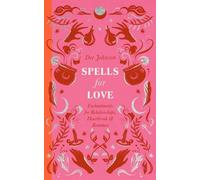 Dee Johnson Spells for Love (Copertina rigida) Modern Witch's Spells