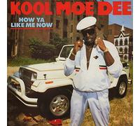 Dee,Kool Moe - How Ya Like Me Now