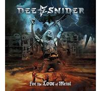 Dee Snider - For The Love Of Metal