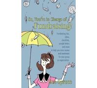 Dee Spruce So, You're in Charge of Fundraising (Tascabile)