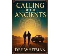 Dee Whitman Calling of the Ancients (Tascabile)