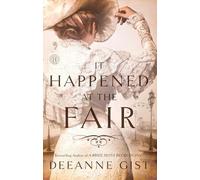 Deeanne Gist It Happened at the Fair (Tascabile)