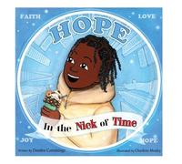 Deedee Cummings Hope in the Nick of Time (Copertina rigida)