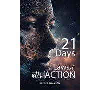 Deedee Swanson 21 Days to Law of attr-ACTION (Tascabile)