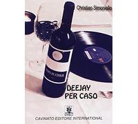 Deejay per caso