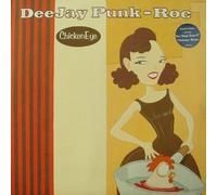 Deejay Punk Roc - Chicken Eye