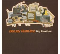 Deejay Punk Roc - My Beat Box