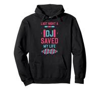 Deejay Saved My Life DJ Techno Music - Cuffie per giradischi Felpa con Cappuccio