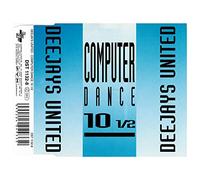 Deejays United - Computer Dance 10 1/2 (2 Versions) / Memoire / Computer Rhythm (4, 5, 6)