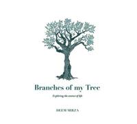 Deem Mirza Branches of my Tree (Copertina rigida)