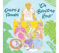 Deems Tsutakawa - Da Bruddah Hood