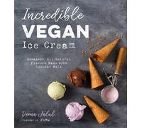 Deena Jalal Incredible Vegan Ice Cream (Tascabile)