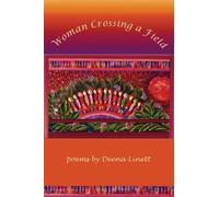 Deena Linett Woman Crossing a Field (Tascabile) American Poets Continuum