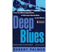 Robert Palmer Deep Blues (Tascabile)