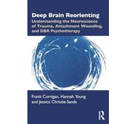 Frank M. Corrigan Hannah Young Jessica Christie-S Deep Brain Reorien (Tascabile)