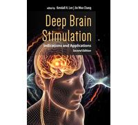 Deep Brain Stimulation: Indications and Applications