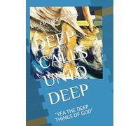 DEEP CALLS UNTO DEEP