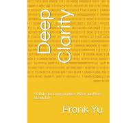 Deep Clarity: 50 Rules for Living a Lighter, Wiser, and More Steady Life