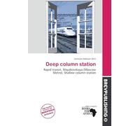 Deep column station: Rapid transit, Mayakovskaya (Moscow Metro), Shallow column station
