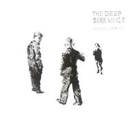 Deep Dark Woods The - The Place I Left Behind
