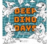 Deep Dino Days