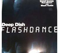 Deep Dish - Flashdance