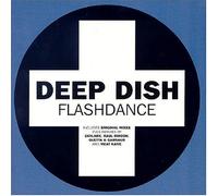 Deep Dish - Flashdance