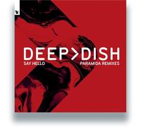 Deep Dish Say Hello Paramida Remixes (Vinyl LP)