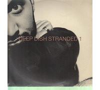 Deep Dish - Stranded Part 1