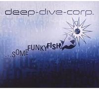 Deep-Dive-Corp. - Some Funky Fish