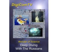 Deep Diving with the Russians (DVD) John Dollar