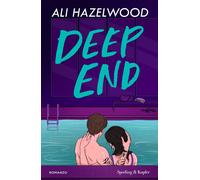 Deep end. Ediz. italiana - Hazelwood Ali