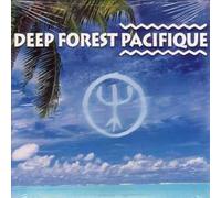 Deep Forest - Pacifique