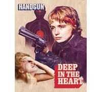 Deep In The Heart: Handgun (Blu-ray) Clayton Day Karen Young Tony Garnett