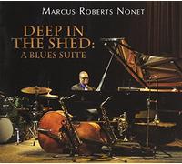 Deep in The Shed/a Blues/Roberts